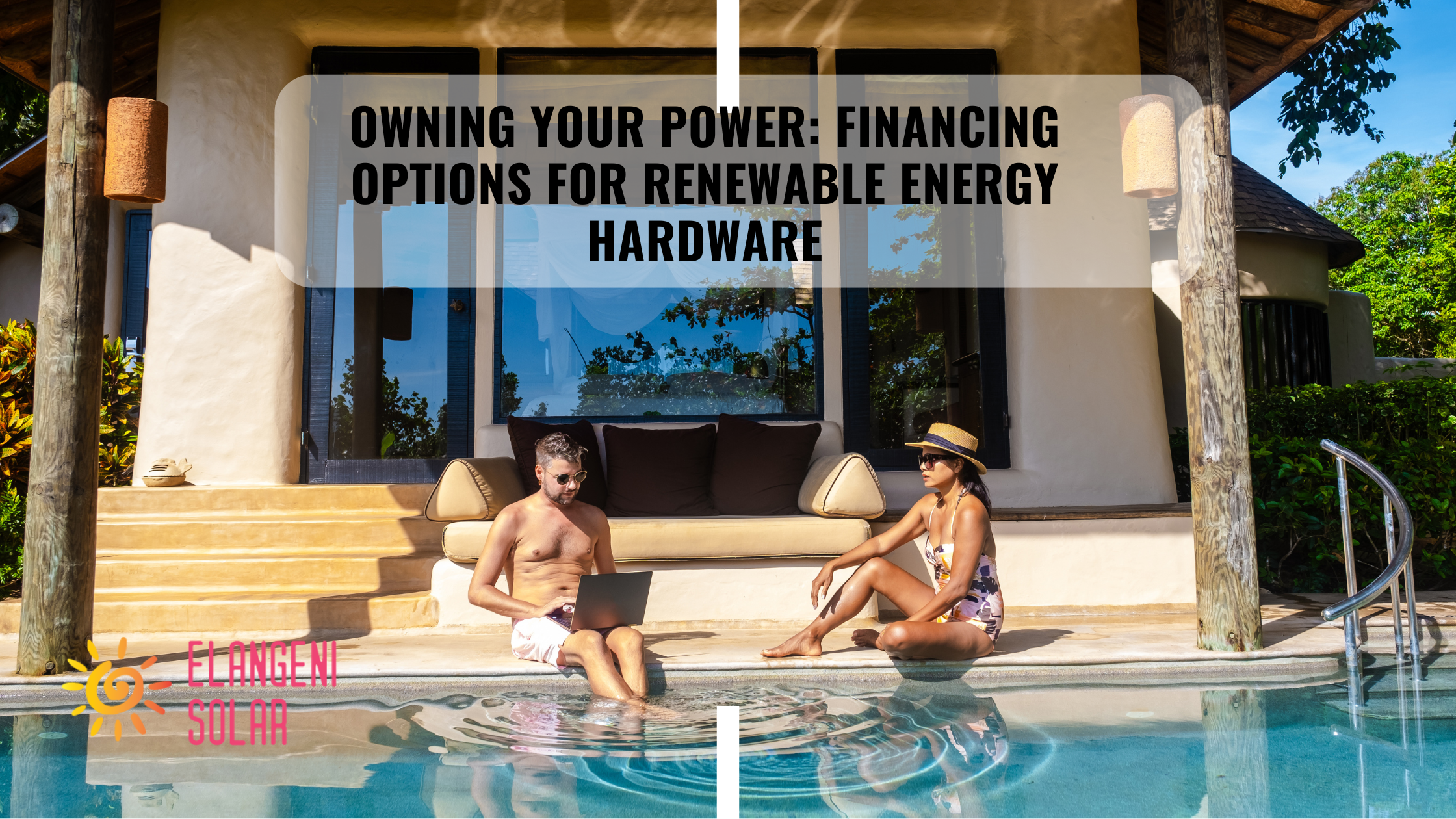 Owning Your Power: Financing Options for Renewable Energy Hardware